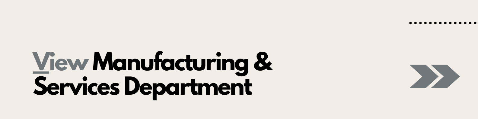 Manufacturing and Services