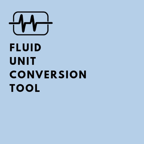 Fluid Unit Conversion Tool